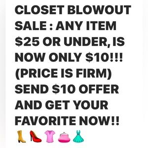 CLOSET BLOWOUT SALE!!